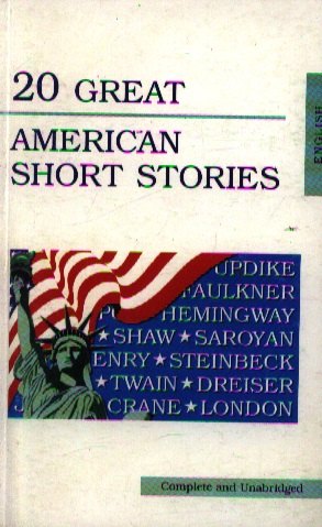 

20 great american short stories (20 лучших американских рассказов), на английском языке