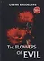 The Flowers of Evil = Цветы зла: сборник стихов на английском языке - 0