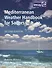 Mediterranean Weather Handbook for Sailors - 0