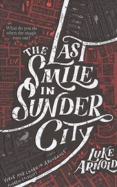 The Last Smile in Sunder City