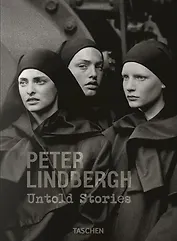 Peter Lindbergh. Untold Stories