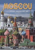 Moscou: histoire, architecture, art - 0