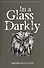 In A Glass Darkly - 0