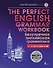 The Perfect English Grammar Workbook. Безупречная английская грамматика - 0