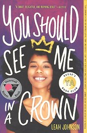 You Should See Me in a Crown
