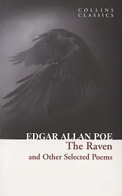 The Raven and Other Selected Poems