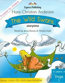 The Wild Swans. Stage 1. Pupils Book (Reader + Audio CD + DVD). Комплект для учащихся