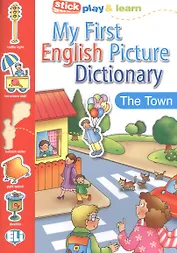 MY FIRST ENGLISH PICT. DICTIONARY - In Town