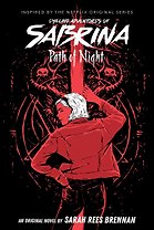 The Chilling Adventures of Sabrina. Path of Night