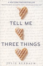 Tell Me Three Things