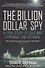 The Billion Dollar Spy - 0