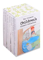 The Ultimate Children's Classic Collection (комплект из 7 книг в футляре)