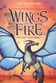 Wings of Fire. Book 11. The Lost Continent