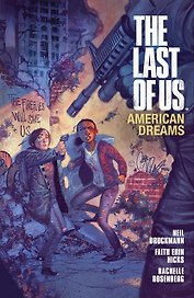 The Last of Us. American Dreams