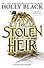 The Stolen Heir (Holly Black) Украденный наследник (Холли Блэк) /Книги на английском языке - 1