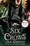 Six of Crows TV Tie-in (Leigh Bardugo) Шестерка Воронов ТВ-обложка (Ли Бардуго) /Книги на английском языке - 0
