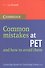Common mistakes at PET and how to avoid them - 0