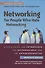 Networking for People Who Hate Networking, Second Edition: A Field Guide for Introverts, the Overwhelmed, and the Underconnected - 0