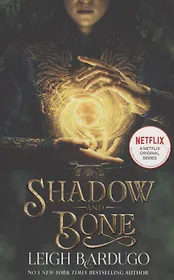 Shadow and Bone