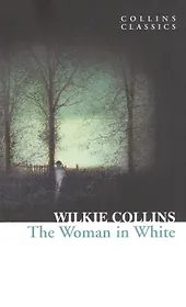 Woman in White, Collins, Wilkie