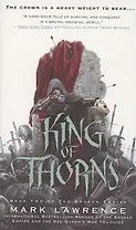 The Broken Empire. Book 2. King of Thorns