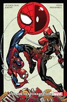 Человек-Паук / Дэдпул. Том 1. Ну разве не бромантично?!