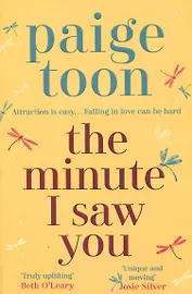 The Minute I Saw You