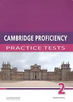 Cambridge Proficiency 2: Practice Tests