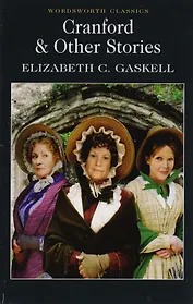 Cranford & other stories