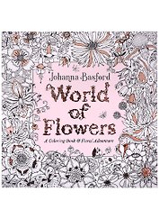 World of Flowers: A Coloring Book and Floral Adventure