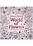 World of Flowers: A Coloring Book and Floral Adventure - 0