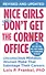 Nice Girls Don`t Get The Corner Office Revised and Updated - 0