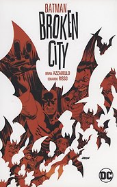 Batman: Broken City