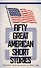 Fifty Great American Short Stories - 0
