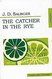 The Catcher in the Rye
