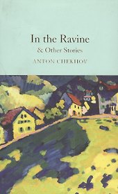 In the Ravine & Other Stories
