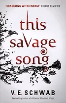 This Savage Song