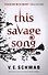 This Savage Song - 0