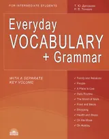 Everyday Vocabulary + Grammar. For intermediate students. Учебное пособие