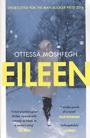Eileen, Moshfegh, Ottessa