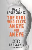 The Girl Who Takes an Eye for an Eye