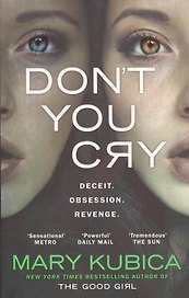 Don`t You Cry