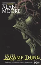 Saga of the Swamp Thing Book Six