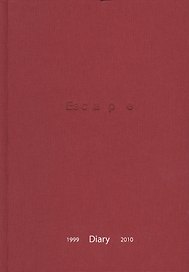 ESCAPE/Diary. Невозможное сообщество. Книга 1. Хроника Программы ESCAPE (1999-2010) (книга на русском и английском языках)