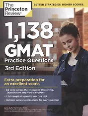 1,138 GMAT Practice Questions, 3rd Edition