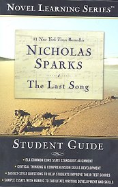 The Last Song. Novel Learning Series. Student Guide