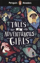 Tales of Adventurous girls. Level 1