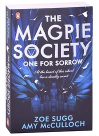 The Magpie Society: One for Sorrow