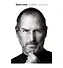Steve Jobs: The Exclusive Biography, Isaacson, Walter - 1