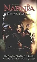 Prince Caspian: The Chronicles of Narnia